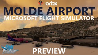 Molde Airport ENML by Orbx for Microsoft Flight Simulator - New Scenery Preview!