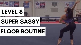 Super Sassy Gymnastics Floor Routine | Taylor Krippner