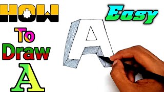 A drawing 3D on Paper | How to draw 3D floating letter "A" | Trick Art on Paper |  Alphabet Drawing