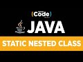 Java Tutorial For Beginners | Static Nested Class In Java | Static Nested Class Tutorial |SimpliCode