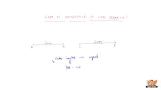 What is congruence of line segment ?