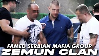Zemun Clan: Infamous Serbian Underworld Group