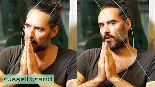 I Prayed Every Day \u0026 This Is What Happened... | Russell Brand