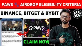 PAWS 🐾 AIRDROP ELIGIBILITY CRITERIA | PAWS SNAPSHOT COMPLETED | PAWS AIRDROP LISTING DATE