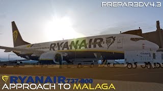 [P3DV4.3] Ryanair | Boeing 737-800 Approach to Malaga