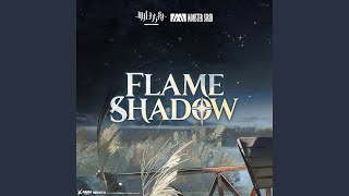 Flame Shadow