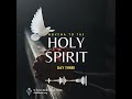 Holy Spirit Novena - Day 3