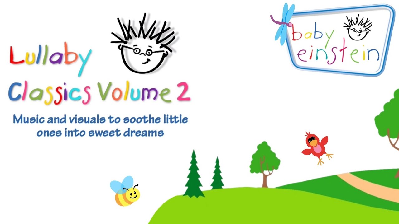 Baby Einstein Lullaby Classics Volume 2 With Relaxing Nature Visuals
