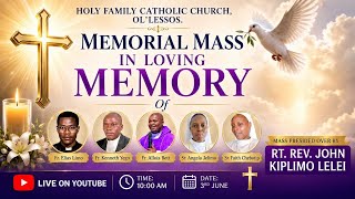 Memorial Mass of Fr.Elias Limo,Fr.Keneth Yego,Fr.Allois Bett,Sr.Angela ,Sr.Faith