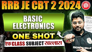 Basic Electronics In ONE SHOT | RRB JE Electrical Engineering Classes | Basic Electronics RRB JE