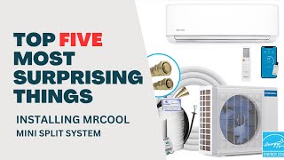 Top 5 Surprising Things About Installing a Mr. Cool DIY Mini Split System