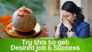 Get desired Job, Salary, Success and Career | 5 Vastu tips to solve your job problems