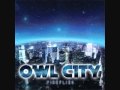 FireFlies- Owl City with lyrics