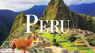 Peru 4K Ultra HD • Stunning Footage Peru | Relaxation Film With Calming Music | 4k Videos