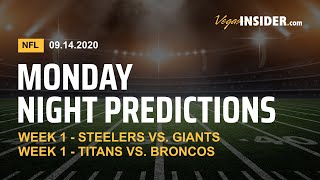 2020 NFL Predictions: Week 1 - NFL Picks and Odds - Monday Night Football