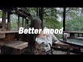 [Playlist] Music to put you in a better mood