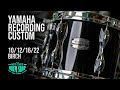 Yamaha Recording Custom 10/12/16/22