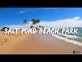 Salt Pond Beach Park is one of the best beaches on the south side of Kauai, Hawaii