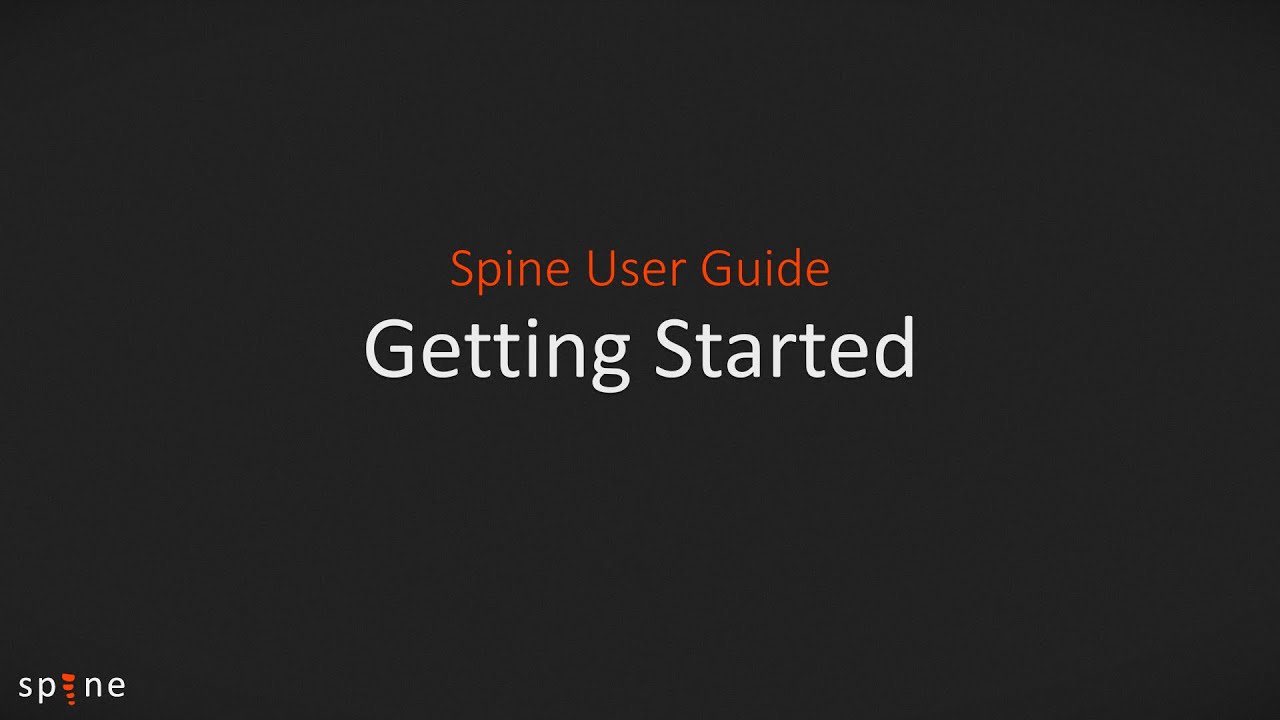 Spine User Guide Getting Started Youtube