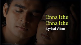 Enna Ithu Enna Ithu Lyrical Song | Nala Damayanthi Movie | Madhavan | Geethu Mohandas