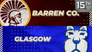 Barren County VS. Glasgow Basketball (Girls 15th District Semifinal) (Feb. 24, 2025)