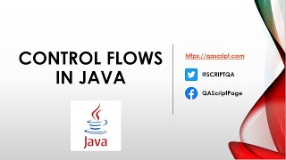 Java Tutorial for Beginners - Control Flows & If Else Statements in Java