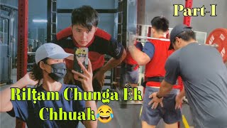 Couple Gym vlog Part-I | Very Leg Day😂| Riltam chunga Êk Chhuak🤣🤭