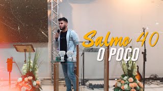 Pregação Salmo 40 \