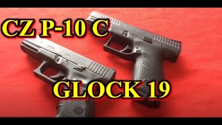 รีวิว CZ P-10 C vs Glock 19