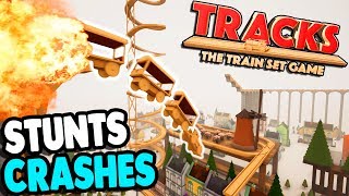 Craziest BIGGEST Train CRASHES & JUMPS EVER Stunt Train | Tracks: The Train Set Game Gameplay