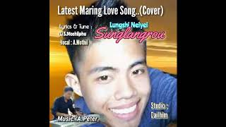 Maring Song : Lungshi Neiyei Sunglangrou (Cover)