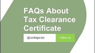Tax Clearance Certificate Explained | Tax Education