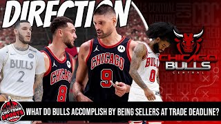 What Do The Bulls Accomplish By Being Sellers At This Year's Trade Deadline?