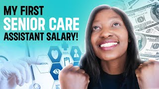 MY FIRST SALARY AS A SENIOR CARE ASSISTANT! | what to expect #healthcareassistant