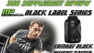 New Musclepharm's Black Label Series Supplement Review Part 1: Combat Weight Gainer