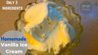 Homemade Vanilla Ice Cream Recipe Telugu (only 3 Ingredients) | No Eggs | No Ice Cream Machine