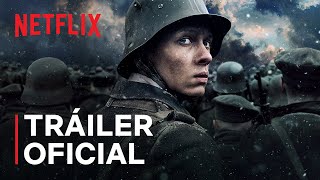 Sin novedad en el frente (EN ESPAÑOL) | Tráiler oficial | Netflix