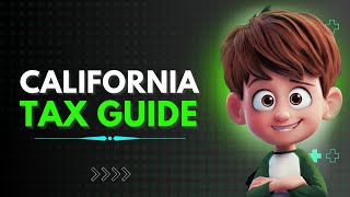 California State Tax Guide: State Tax Rates And Rules For Income That Impact California Residents