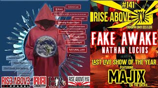 RISE ABOVE LIVE #141 Nathan Lucius 'Fake Awake'