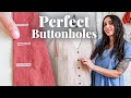 Buttonhole Sewing Secrets Every Beginner Should Learn (COMPLETE GUIDE)