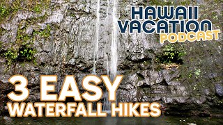 3 Easy Waterfall Hikes on Oahu, Hawaii