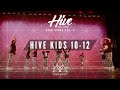 Hive Kids 10-12 