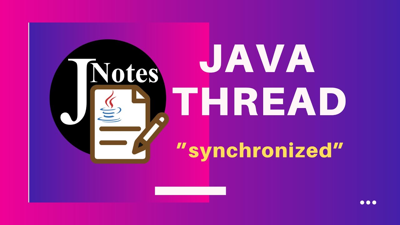 Java Thread | Synchronization Using “synchronized” Keyword - YouTube