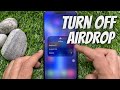 How to Turn Off AirDrop on iPhone (2 Ways)