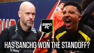 Jadon Sancho has been the BIG WINNER in Erik ten Hag standoff! - Ogden | ESPN FC