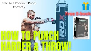 How to Punch HARDER & Throw! Execute a Knockout Punch Correctly|fitness