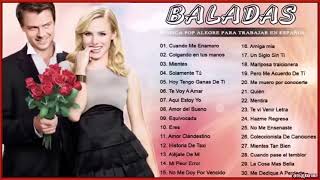 Musica Pop Alegre Para Trabajar en la oficina en Español ♥♥♥♥ Baladas Pop en Español Romanticas