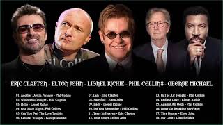 Phil Collins, George Michael, Lionel Richie, Eric Clapton, Elton John - BEST SOFT ROCK EVER NO ADS