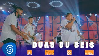 Grupo Menos é Mais - Duas ou Seis - Álbum Plano Piloto (Clipe Oficial)