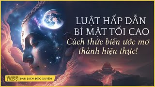 LUẬT HẤP DẪN - BÍ MẬT TỐI CAO CỦA VŨ TRỤ - Dịch: Lê Trung - Booksonics Studio